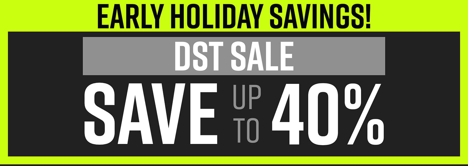 Early holiday savings promotion banner. DST Sale. Up to 40% off